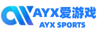 ayx·爱游戏(中国)官方网站-aiyouxi